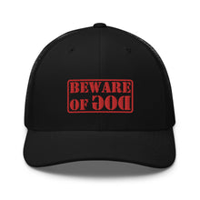 Load image into Gallery viewer, "Beware of God" Trucker Cap